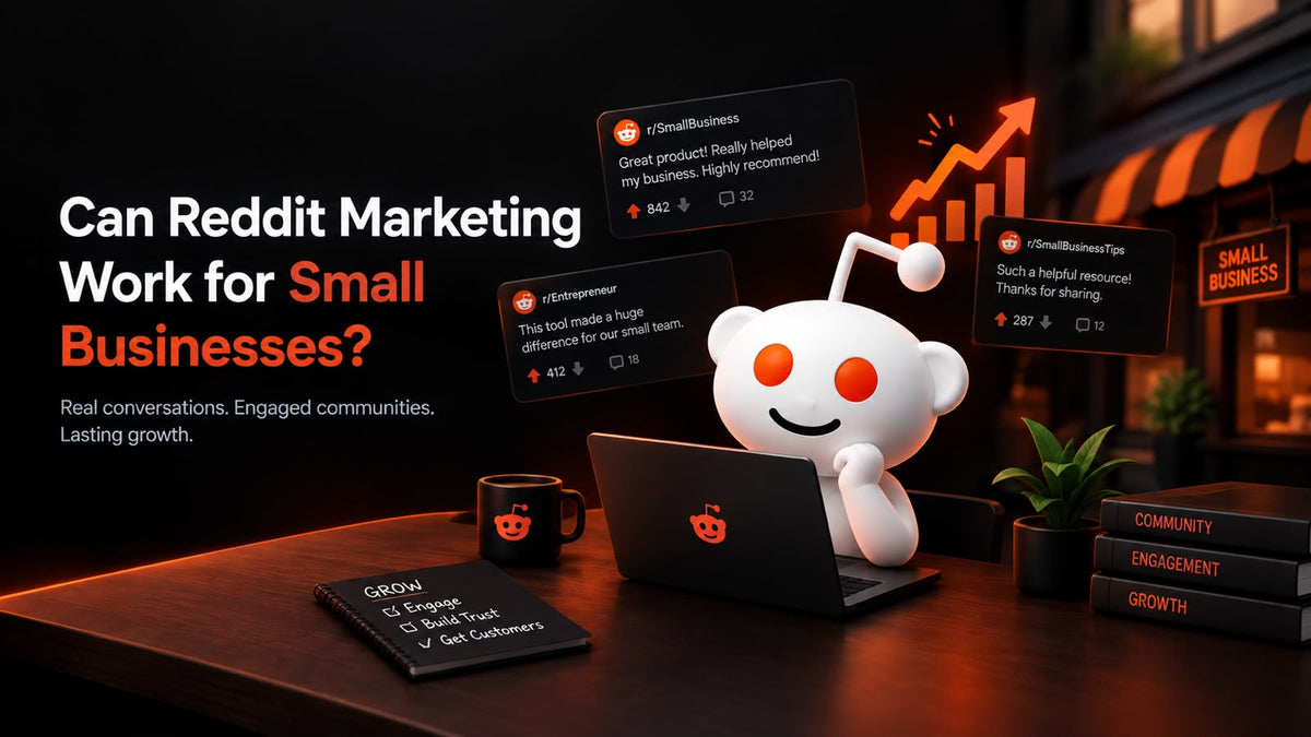 Can Reddit Marketing Work for Small Businesses?